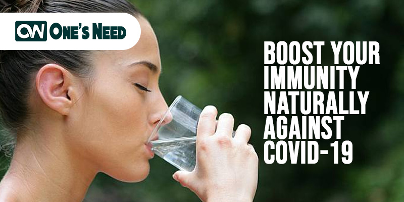 Boost Your Immunity Naturally Against COVID-19