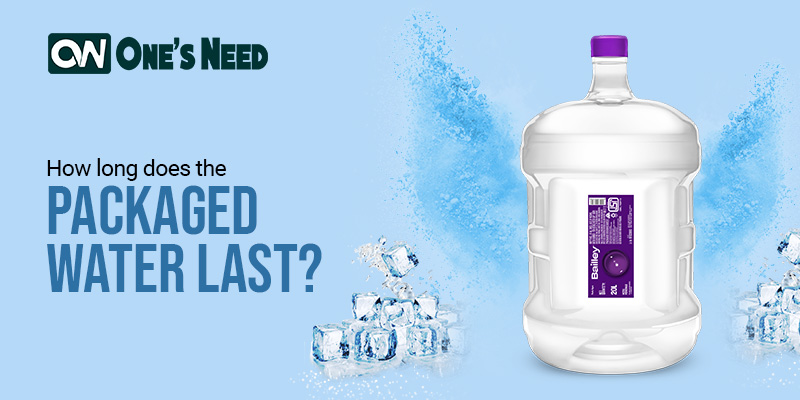 How long does the Packaged Water last?