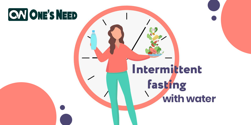 Intermittent Fasting with Water
