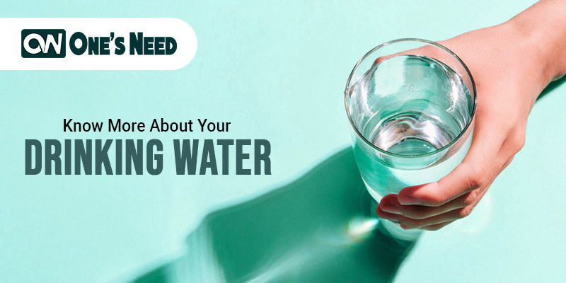 Know More About Your Drinking Water