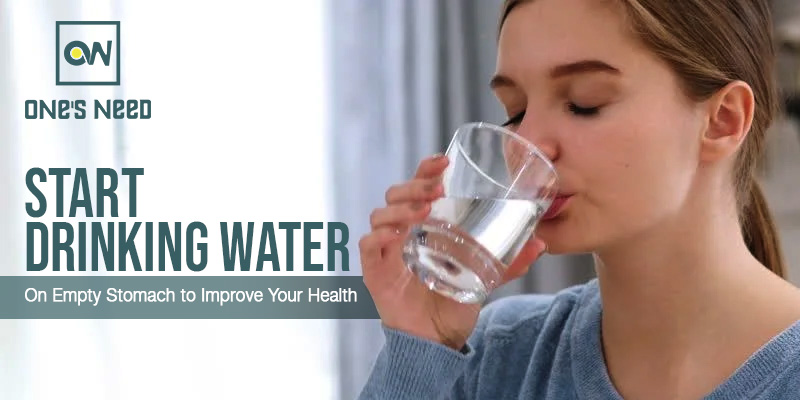 Start Drinking Water on Empty Stomach to Improve Your Health